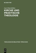 Kirche Und Praktische Theologie