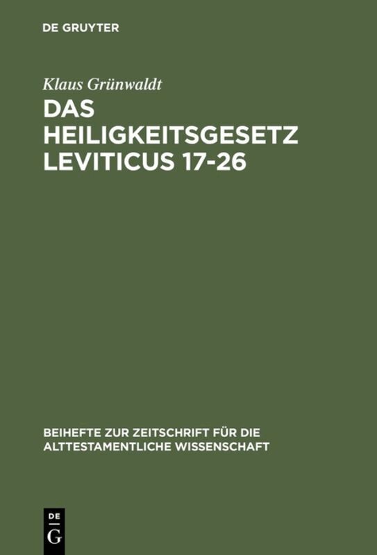 Klaus Grünwaldt - Heiligkeitsgesetz Leviticus 17–26, Inbunden. Tillgänglighet: Lägg i varukorg