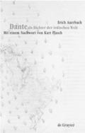 Dante als Dichter der irdischen Welt