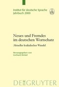 Neues und Fremdes im deutschen Wortschatz