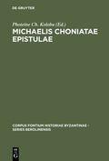 Michaelis Choniatae Epistulae