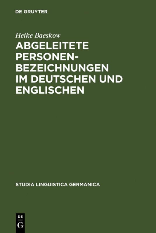 Heike Baeskow - Abgeleitete Personenbezeichnungen im Deutschen und Englischen, Inbunden