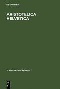 Aristotelica Helvetica