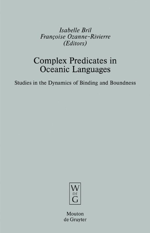 Isabelle Bril, Françoise Ozanne-Rivierre - Complex Predicates in Oceanic Languages, Inbunden