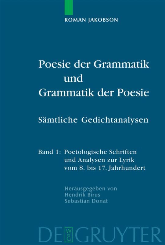 Roman Jakobson, Hendrik Birus, Sebastian Donat - Poesie der Grammatik und Grammatik der Poesie, Inbunden. Tillgänglighet: Tillfälligt slut