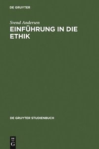 Einfhrung in die Ethik