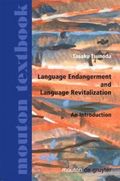 Language Endangerment and Language Revitalization