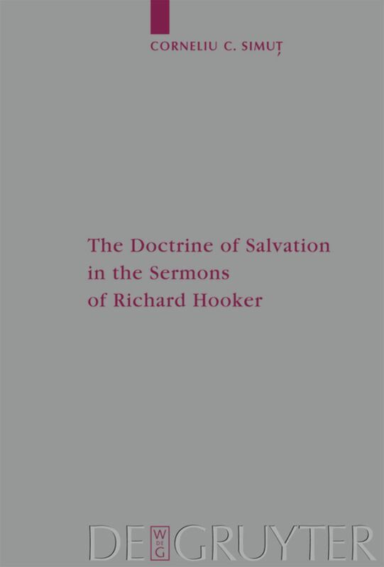 Doctrine of Salvation in the Sermons of Richard Hooker