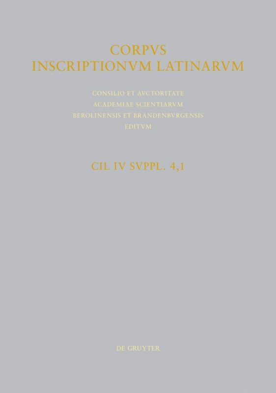 Volker Weber, Antonio Varone, Roberta Marchionni, Jana Kepartová - CIL IV Inscriptiones parietariae Pompeianae Herculanenses Stabianae. Suppl. pars 4. Inscriptiones parietariae Pompeianae. Fasc. 1. Ad titulos pictos spectantem, Inbunden. Tillgänglighet: Tillfälligt slut