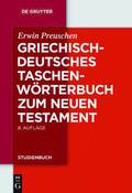 Griechisch - deutsches Taschenwrterbuch zum Neuen Testament