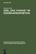 Der &quot;Tag YHWHs&quot; im Dodekapropheton