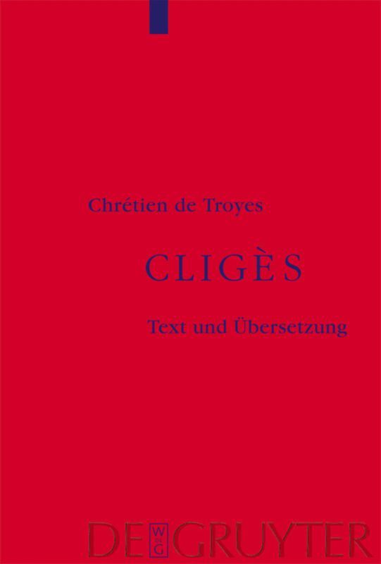 Chrétien de Troyes - Cligès, Inbunden
