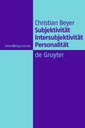 Subjektivit�t, Intersubjektivit�t, Personalit�t