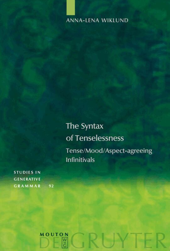 Syntax of Tenselessness