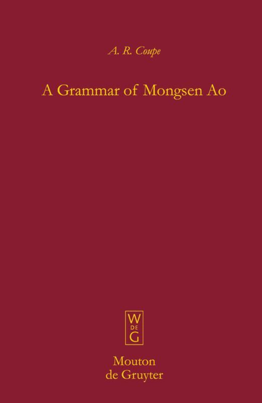 A.R. Coupe - Grammar of Mongsen Ao, Inbunden