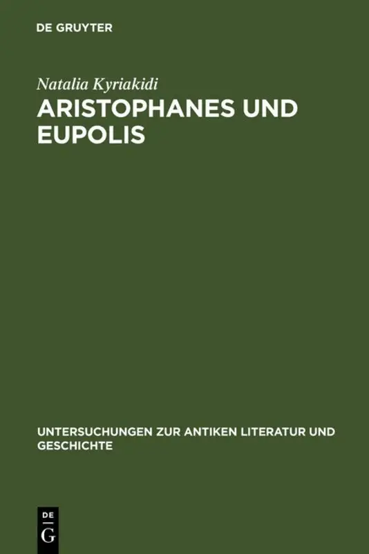 Natalia Kyriakidi - Aristophanes und Eupolis, Inbunden. Tillgänglighet: Lägg i varukorg