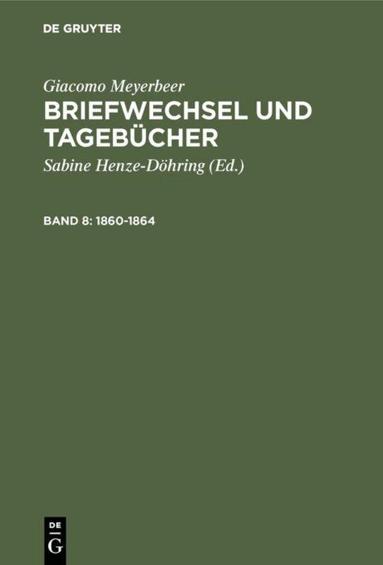 Giacomo Meyerbeer, Sabine Henze-Döhring - 1860-1864, Inbunden. Tillgänglighet: Tillfälligt slut