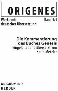 Karin Metzler - Die Kommentierung des Buches Genesis, Inbunden. Tillgänglighet: Tillfälligt slut