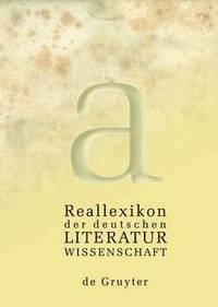 Reallexikon der deutschen Literaturwissenschaft. 3 Bnde
