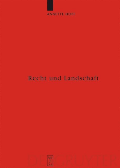 Annette Hoff - Recht und Landschaft, E-bok