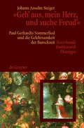 "Geh' aus, mein Herz, und suche Freud'"