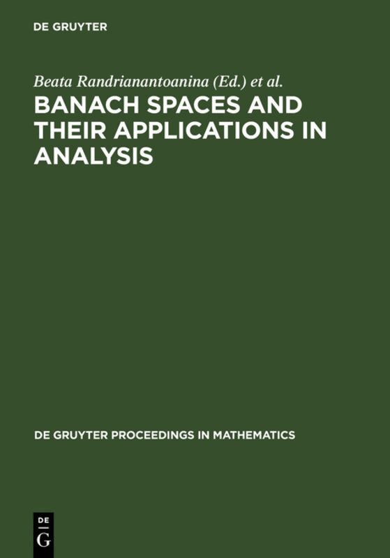 Beata Randrianantoanina, Narcisse Randrianantoanina - Banach Spaces and their Applications in Analysis, Inbunden. Tillgänglighet: Lägg i varukorg