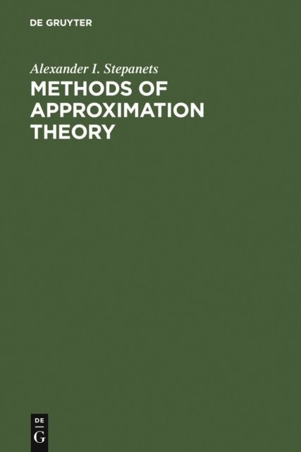 Alexander I. Stepanets - Methods of Approximation Theory, E-bok