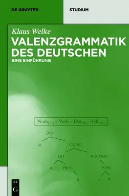 Klaus Welke - Valenzgrammatik Des Deutschen, Inbunden. Tillgänglighet: Tillfälligt slut