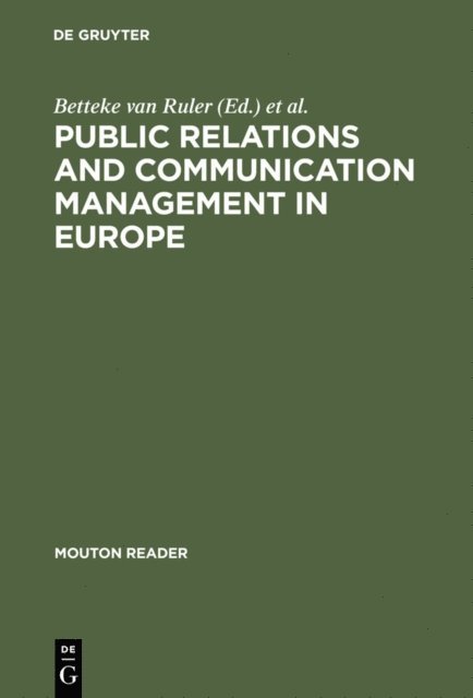 Dejan Vercic, Betteke van Ruler - Public Relations and Communication Management in Europe, E-bok