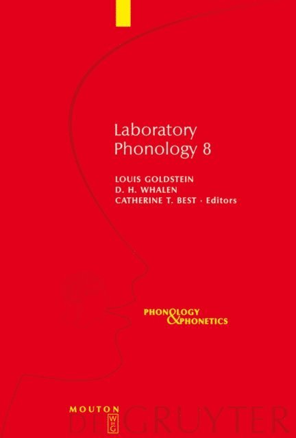 Catherine T. Best, D. H. Whalen, Louis Goldstein - Laboratory Phonology 8, E-bok