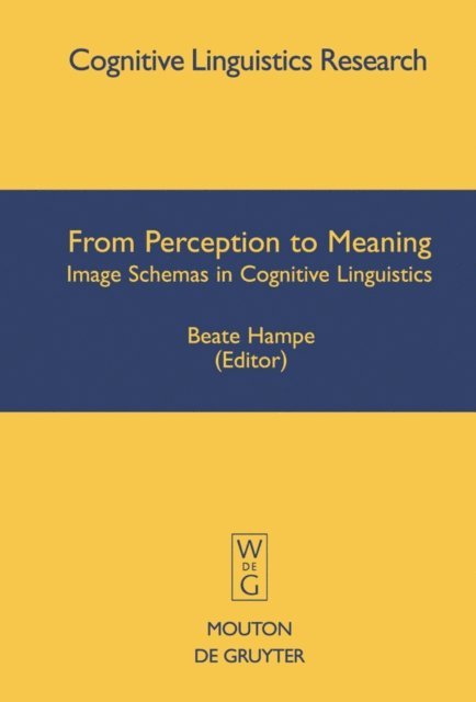 Beate Hampe - From Perception to Meaning, E-bok