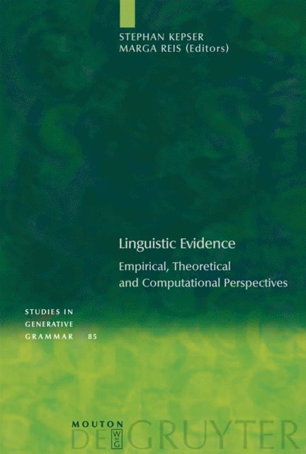 Marga Reis, Stephan Kepser - Linguistic Evidence, E-bok