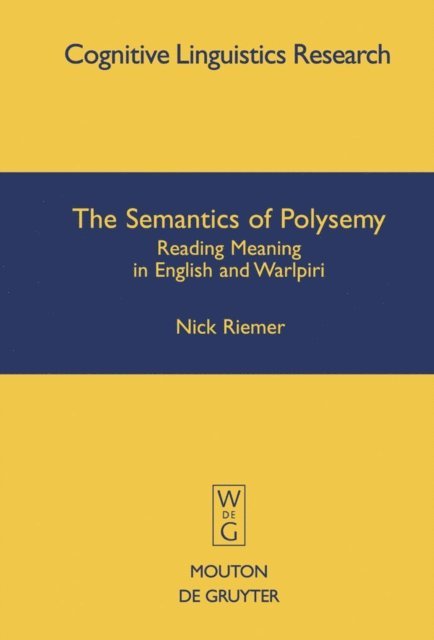 Nick Riemer - Semantics of Polysemy, E-bok