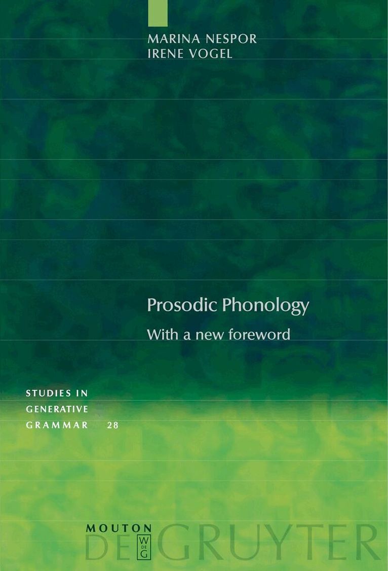 Marina Nespor, Irene Vogel - Prosodic Phonology, Häftad