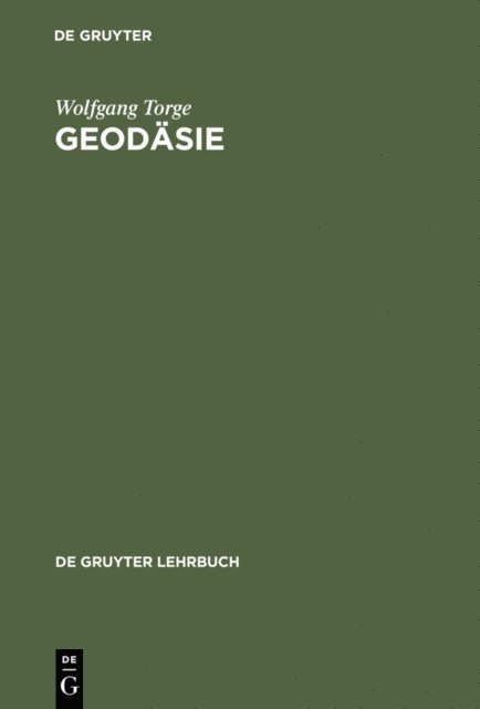 Wolfgang Torge - Geodäsie, E-bok