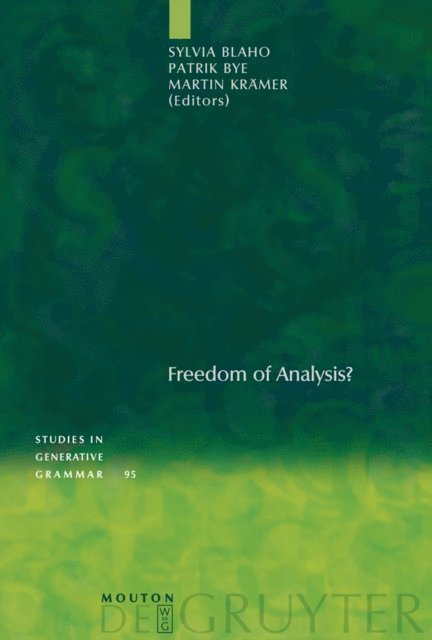 Martin Kramer, Patrik Bye, Sylvia Blaho - Freedom of Analysis?, E-bok