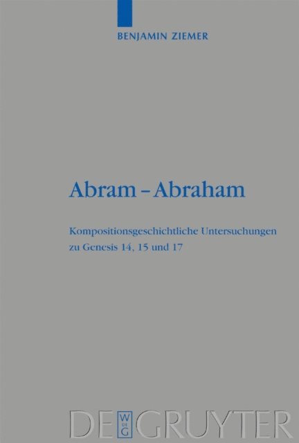 Benjamin Ziemer - Abram - Abraham, E-bok