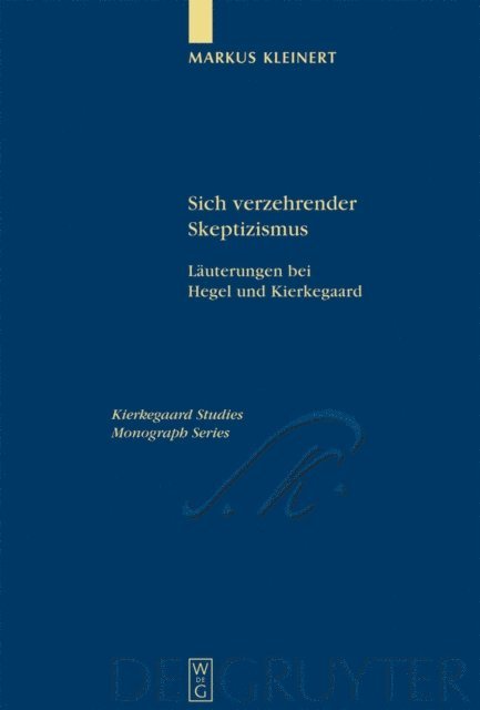 Markus Kleinert - Sich verzehrender Skeptizismus, E-bok