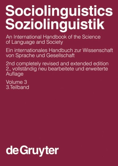 Peter Trudgill, Klaus J. Mattheier, Norbert Dittmar, Ulrich Ammon - Sociolinguistics / Soziolinguistik. Volume 3, E-bok