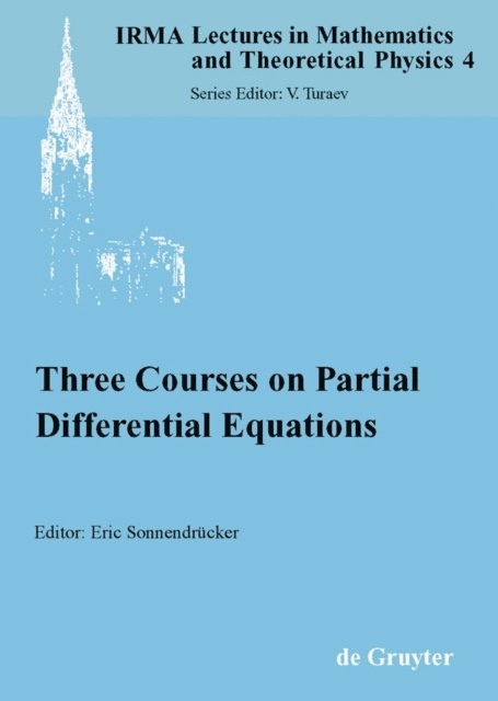 Eric Sonnendrucker - Three Courses on Partial Differential Equations, E-bok