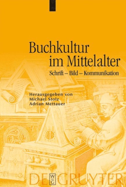 Adrian Mettauer, Michael Stolz - Buchkultur im Mittelalter, E-bok