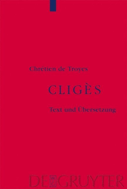 Chretien de Troyes - Cligès, E-bok