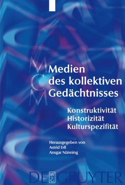 Ansgar Nunning, Astrid Erll - Medien des kollektiven Gedächtnisses, E-bok