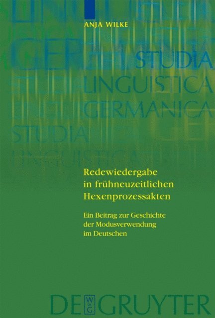 Anja Wilke - Redewiedergabe in frühneuzeitlichen Hexenprozessakten, E-bok