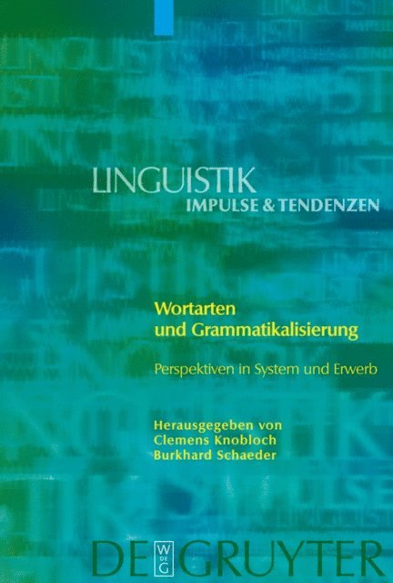 Burkhard Schaeder, Clemens Knobloch - Wortarten und Grammatikalisierung, E-bok