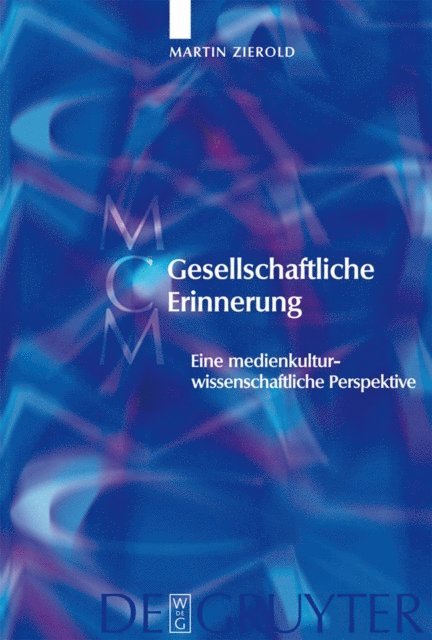Martin Zierold - Gesellschaftliche Erinnerung, E-bok