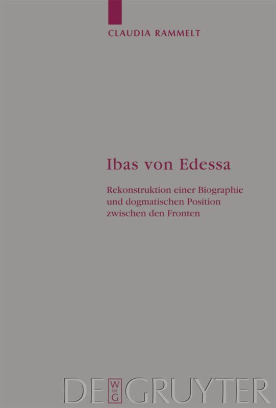 Claudia Rammelt - Ibas von Edessa, Inbunden