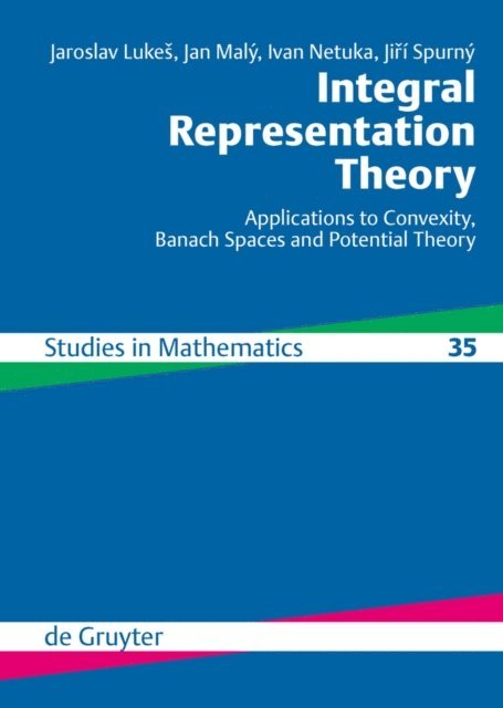 Jiri Spurny, Ivan Netuka, Jan Maly, Jaroslav Lukes - Integral Representation Theory, E-bok