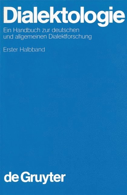 Herbert E. Wiegand, Wolfgang Putschke, Ulrich Knoop, Werner Besch - Dialektologie. 1. Halbband, E-bok