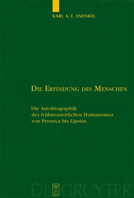 Karl A.E. Enenkel - Die Erfindung des Menschen, E-bok